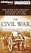 The Civil War: Exploring History One Week at a Time