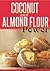 Coconut and Almond Flour Po...