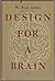 Design for a Brain
