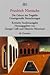 Die Geburt der Tragödie. Unzeitgemäße Betrachtungen I - IV. Nachgelassene Schriften 1870 - 1873