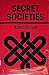 Secret Societies Yesterday ...