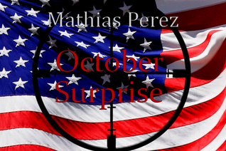 October Surprise (Kindle Edition)