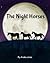 The Night Horses