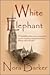 White Elephant by Nora Barker