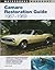 Camaro Restoration Guide, 1967-1969 (Motorbooks Workshop)