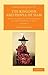 The Kingdom and People of Siam: With a Narrative of the Mission to that Country in 1855 (Cambridge Library Collection - Perspectives from the Royal Asiatic Society) (Volume 1)