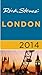 Rick Steves' London 2014 by Rick Steves Rick Steves' London 2014 by Rick Steves