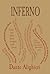 Inferno by Dante Alighieri Inferno by Dante Alighieri