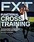 Functional Cross Training: ...