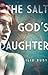 The Salt God's Daughter