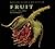 Fruit: Edible, Inedible, In...