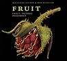 Fruit: Edible, In...