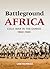 Battleground Africa: Cold War in the Congo, 1960-1965