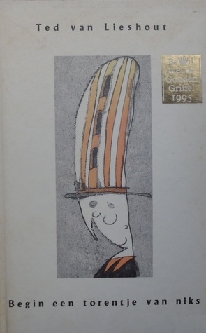 Begin een torentje van niks: Gedichten en tekeningen (Paperback)