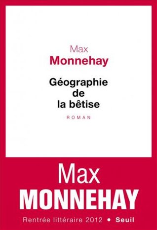 Géographie de la bêtise