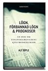 Lögn, förbannad l...