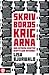 Skrivbordskrigarna : Hur ex...