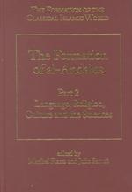 The Formation of Al-Andalus, Part II: Language, Religion, Culture and the Sciences