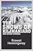 The Snows of Kilimanjaro and Other Stories