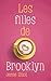Les filles de Brooklyn by Jessie Elliot