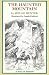 The Haunted Mountain: A Story of Suspense