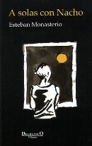A solas con Nacho (Paperback)