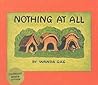 Nothing At All by Wanda Gág