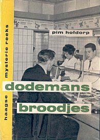 Dodemansbroodjes (Haagse Mysterie Reeks, #2)