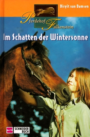Im Schatten der Wintersonne (Pferdehof Falkenstein, #2)