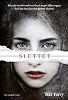 Slettet by Teri Terry Slettet by Teri Terry