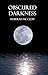 Obscured Darkness (Family Secrets #2)
