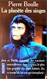La planète des singes by Pierre Boulle
