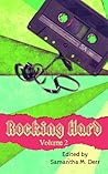 Rocking Hard Volume 2 by Kayla Bain-Vrba