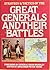 Strategy and Tactics of the Great Generals and Their Battles