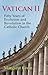 Vatican II: Fifty Years of Evolution and Revolution in the Catholic Church