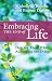 Embracing the End of Life