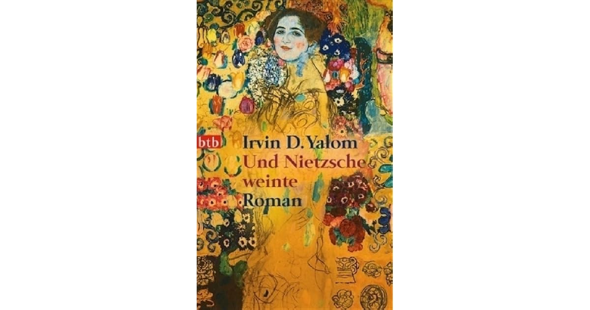 Und Nietzsche weinte by Irvin D. Yalom