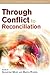 Through Conflict to Resolution by Augustine Meier