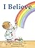 I Believe