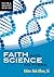 Faith and Science Matters (Faith and Society Series)