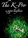 The K-Pro by M. Pepper Langlinais