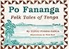 Po Fananga: Folk tales of Tonga