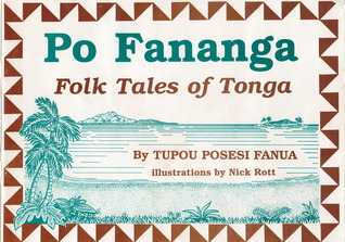 Po Fananga: Folk tales of Tonga (Paperback)