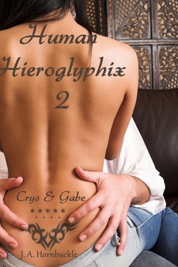 Crys and Gabe (Human Hieroglyphix, #2)