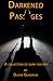 Darkened Passages