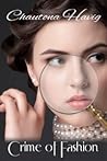 Crime of Fashion by Chautona Havig