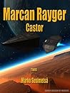Castor (Marcan Rayger, #2)