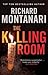The Killing Room (Jessica Balzano and Kevin Byrne #6)