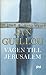 Vägen till Jerusalem by Jan Guillou