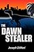 The Dawn Stealer by Joseph DiMari